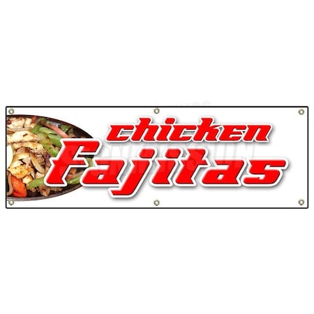 CHICKEN FAJITAS BANNER SIGN Beef Steak Mexican Tex-mex Food Tortillas Salsa